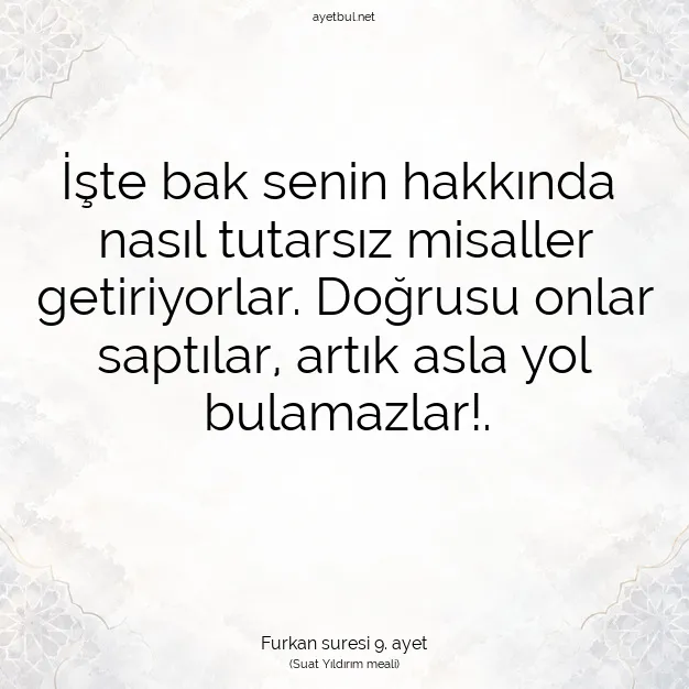 Ayetbul | Kuran Mealleri | Quran | Furkan suresi 9. ayet