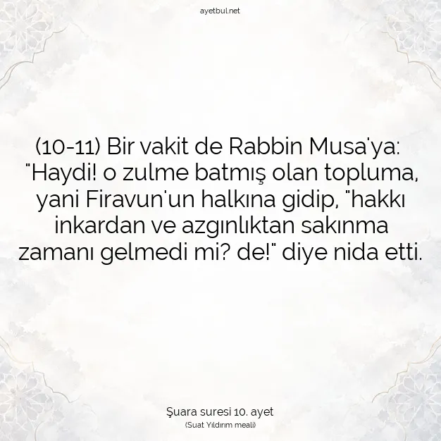Ayetbul | Kuran Mealleri | Quran | Şuara suresi 10. ayet