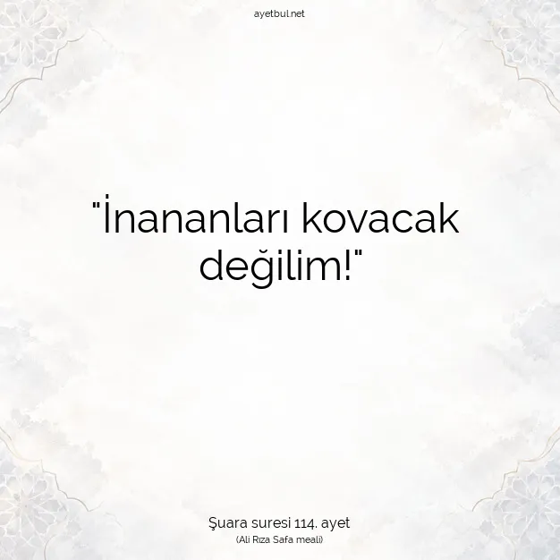 Ayetbul | Kuran Mealleri | Quran | Şuara suresi 114. ayet