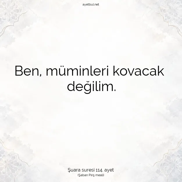 Ayetbul | Kuran Mealleri | Quran | Şuara suresi 114. ayet