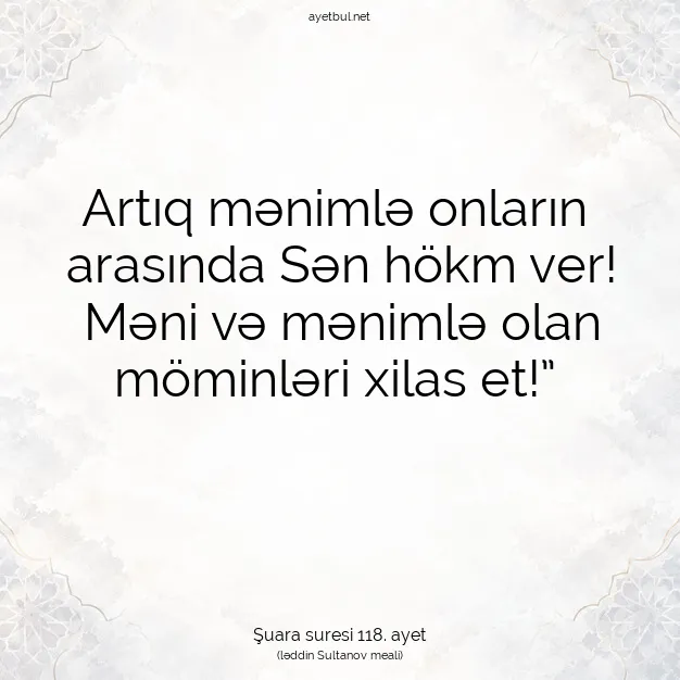 Ayetbul | Kuran Mealleri | Quran | Şuara suresi 118. ayet