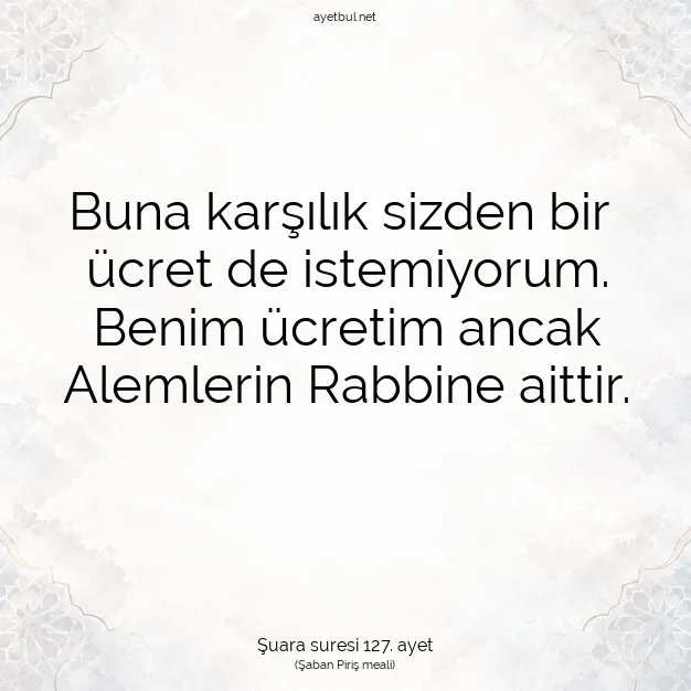 Ayetbul | Kuran Mealleri | Quran | Şuara suresi 127. ayet