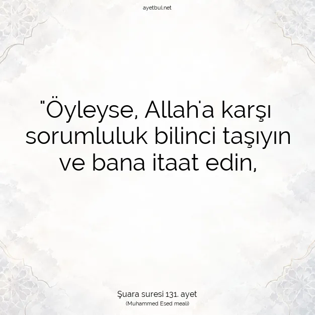 Ayetbul | Kuran Mealleri | Quran | Şuara suresi 131. ayet