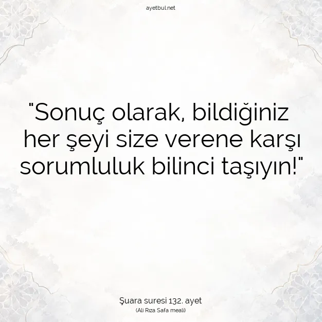 Ayetbul | Kuran Mealleri | Quran | Şuara suresi 132. ayet