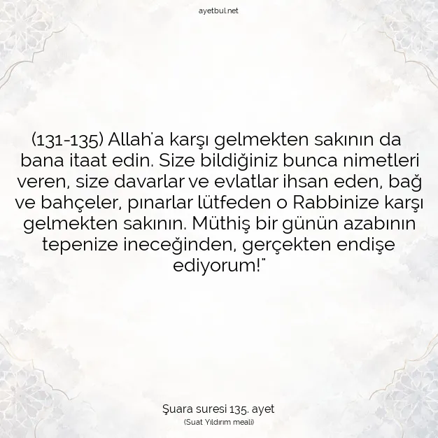 Ayetbul | Kuran Mealleri | Quran | Şuara suresi 135. ayet
