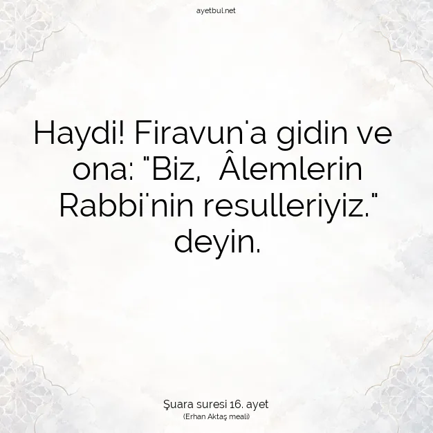 Ayetbul | Kuran Mealleri | Quran | Şuara suresi 16. ayet