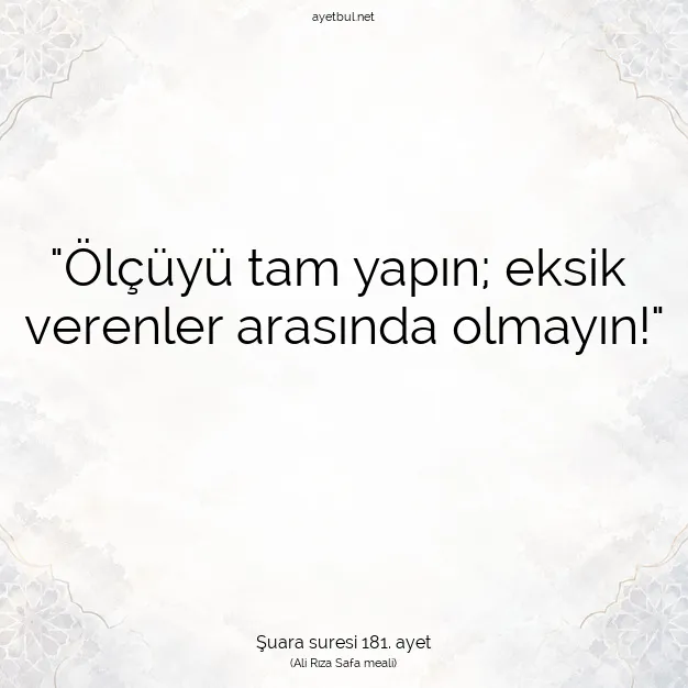 Ayetbul | Kuran Mealleri | Quran | Şuara suresi 181. ayet