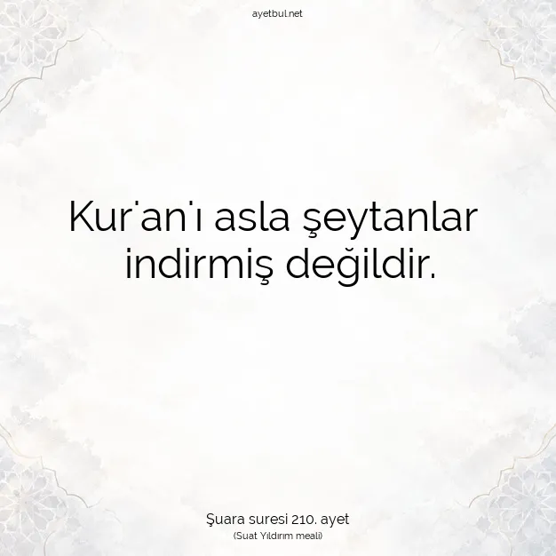 Ayetbul | Kuran Mealleri | Quran | Şuara suresi 210. ayet