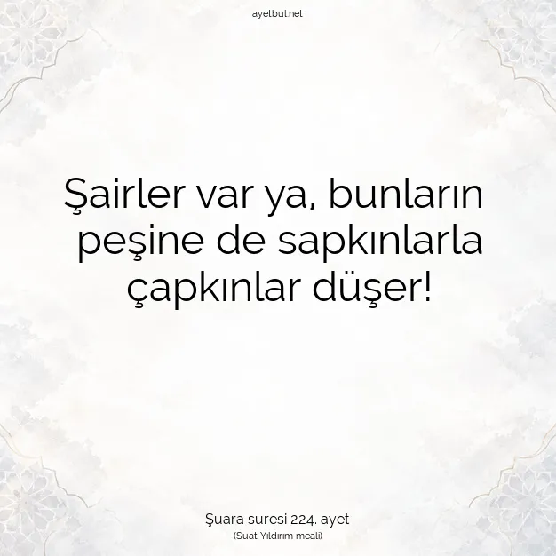 Ayetbul | Kuran Mealleri | Quran | Şuara suresi 224. ayet