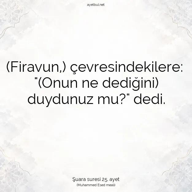 Ayetbul | Kuran Mealleri | Quran | Şuara suresi 25. ayet