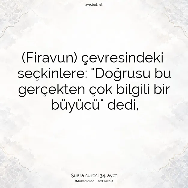 Ayetbul | Kuran Mealleri | Quran | Şuara suresi 34. ayet