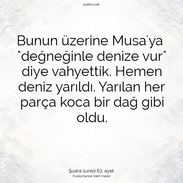 Ayetbul | Kuran Mealleri | Quran | Şuara suresi 63. ayet