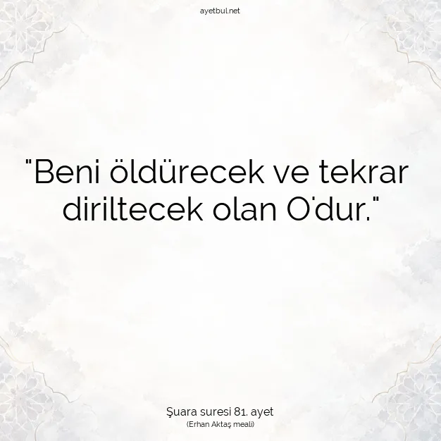 Ayetbul | Kuran Mealleri | Quran | Şuara suresi 81. ayet