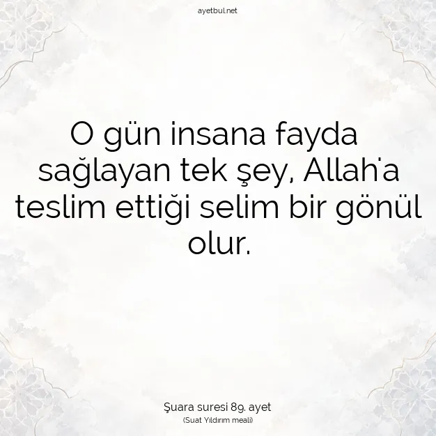 Ayetbul | Kuran Mealleri | Quran | Şuara suresi 89. ayet