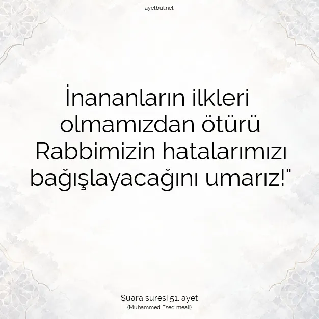 Ayetbul | Kuran Mealleri | Quran | Şuara suresi 51. ayet