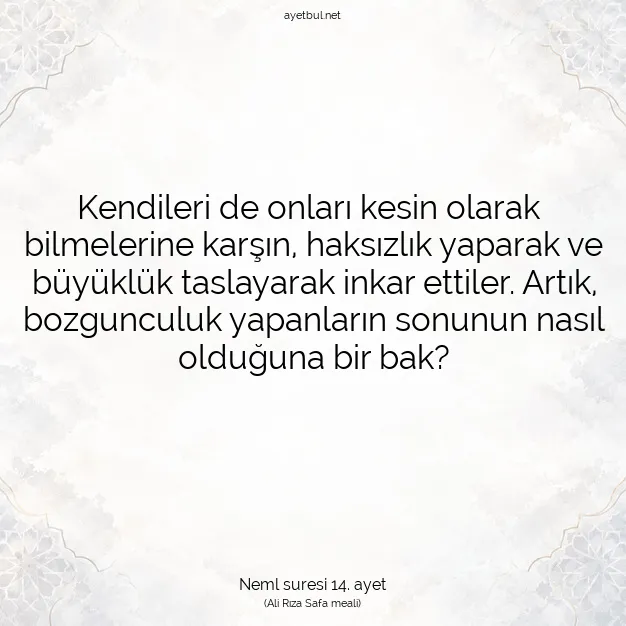 Ayetbul | Kuran Mealleri | Quran | Neml suresi 14. ayet