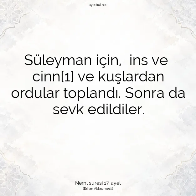 Ayetbul | Kuran Mealleri | Quran | Neml suresi 17. ayet
