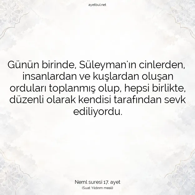 Ayetbul | Kuran Mealleri | Quran | Neml suresi 17. ayet