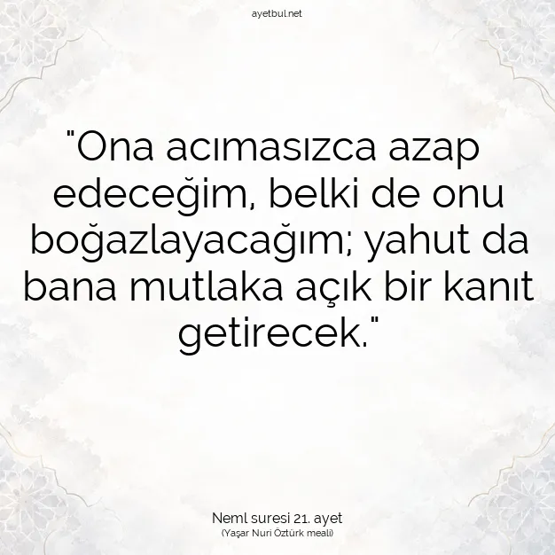 Ayetbul | Kuran Mealleri | Quran | Neml suresi 21. ayet