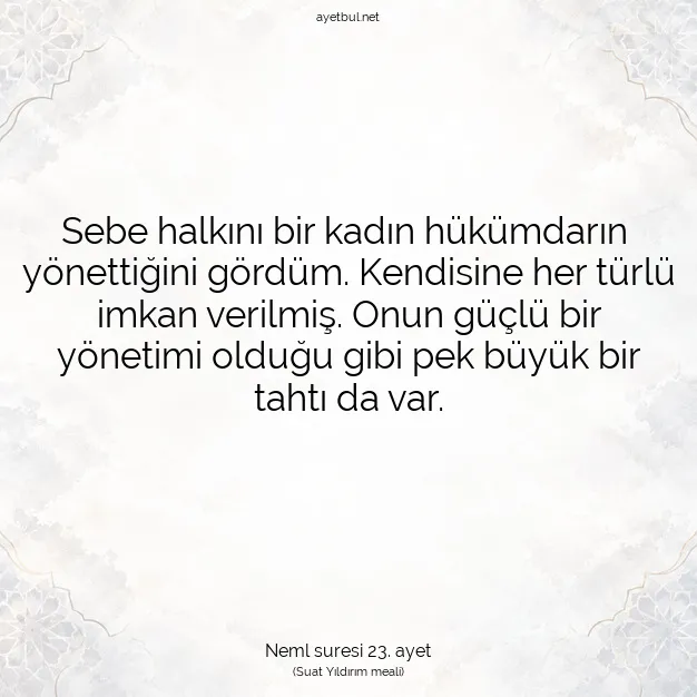 Ayetbul | Kuran Mealleri | Quran | Neml suresi 23. ayet