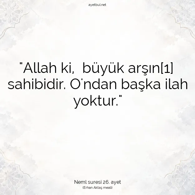 Ayetbul | Kuran Mealleri | Quran | Neml suresi 26. ayet