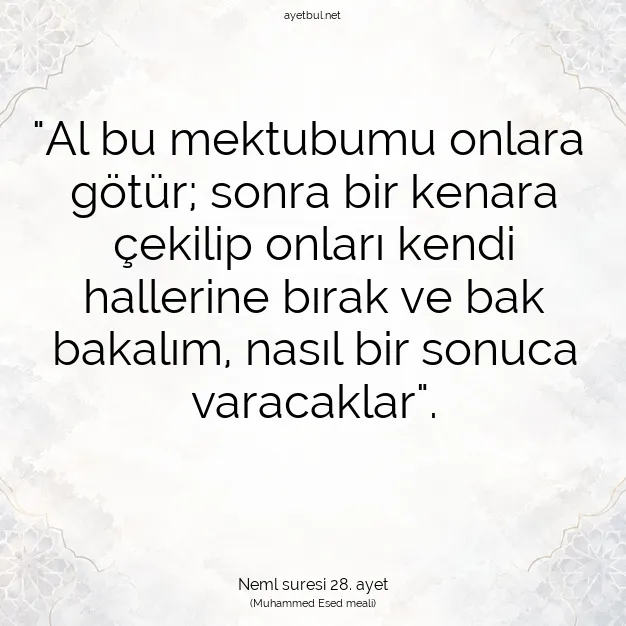 Ayetbul | Kuran Mealleri | Quran | Neml suresi 28. ayet