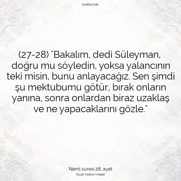 Ayetbul | Kuran Mealleri | Quran | Neml suresi 28. ayet