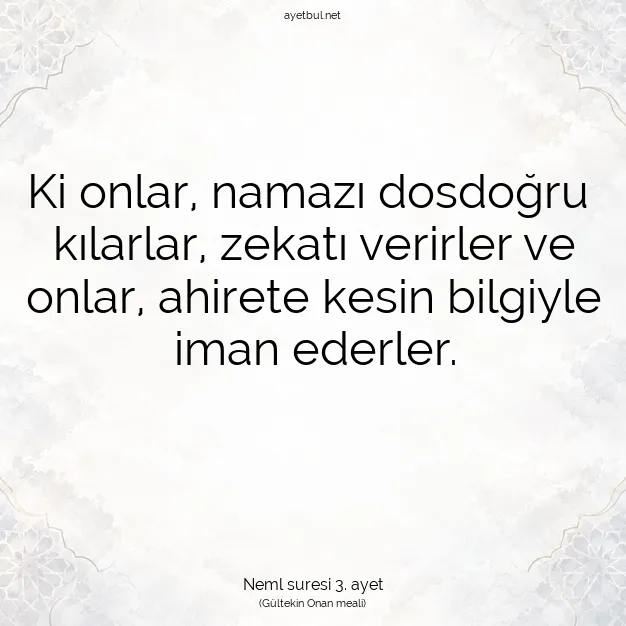 Ayetbul | Kuran Mealleri | Quran | Neml suresi 3. ayet