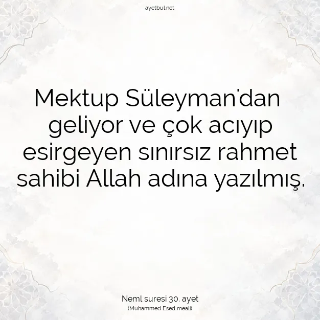 Ayetbul | Kuran Mealleri | Quran | Neml suresi 30. ayet