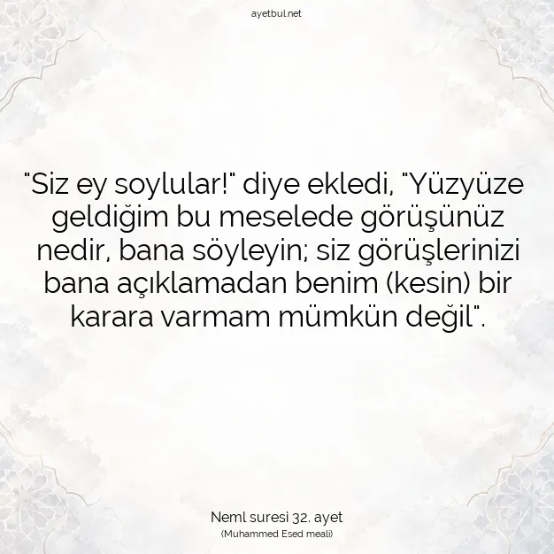 Ayetbul | Kuran Mealleri | Quran | Neml suresi 32. ayet