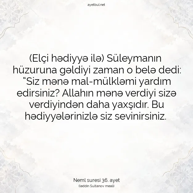 Ayetbul | Kuran Mealleri | Quran | Neml suresi 36. ayet