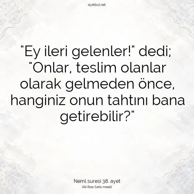 Ayetbul | Kuran Mealleri | Quran | Neml suresi 38. ayet