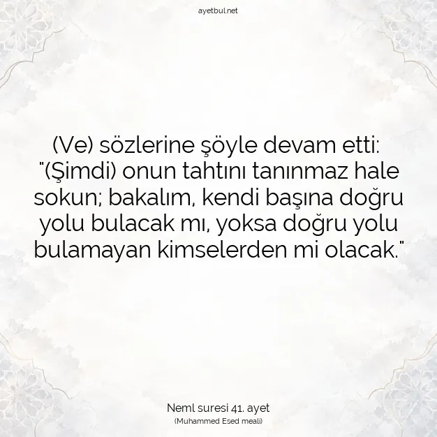 Ayetbul | Kuran Mealleri | Quran | Neml suresi 41. ayet