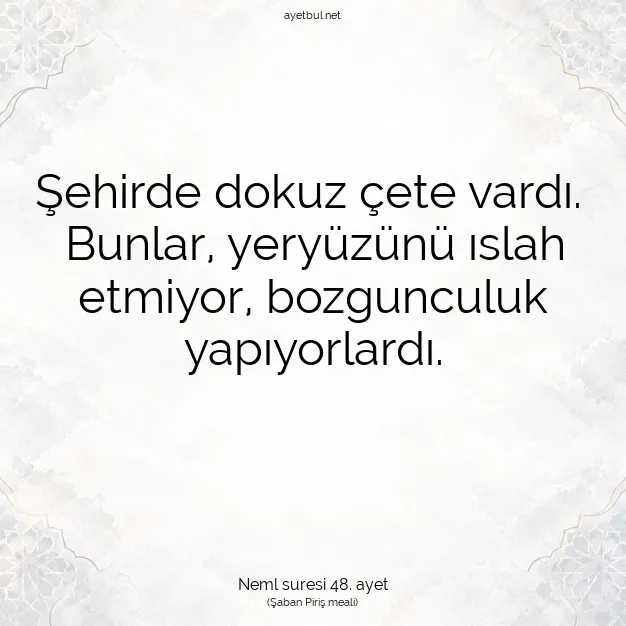 Ayetbul | Kuran Mealleri | Quran | Neml suresi 48. ayet
