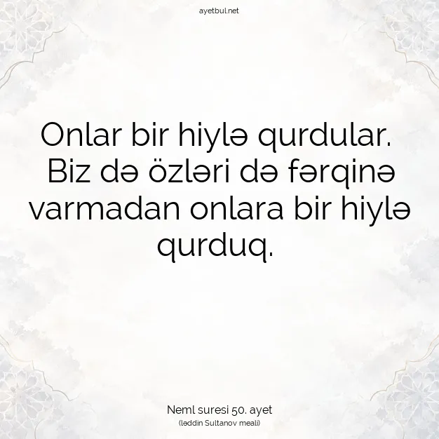Ayetbul | Kuran Mealleri | Quran | Neml suresi 50. ayet