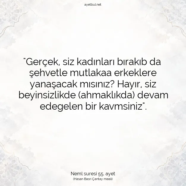 Ayetbul | Kuran Mealleri | Quran | Neml suresi 55. ayet