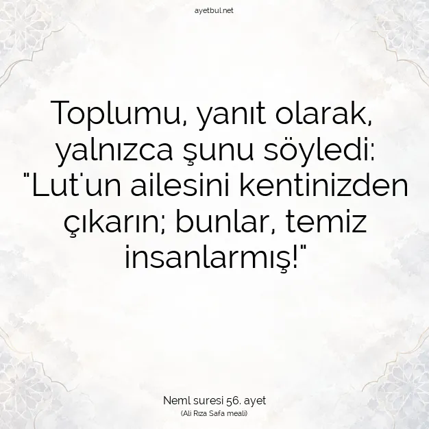 Ayetbul | Kuran Mealleri | Quran | Neml suresi 56. ayet