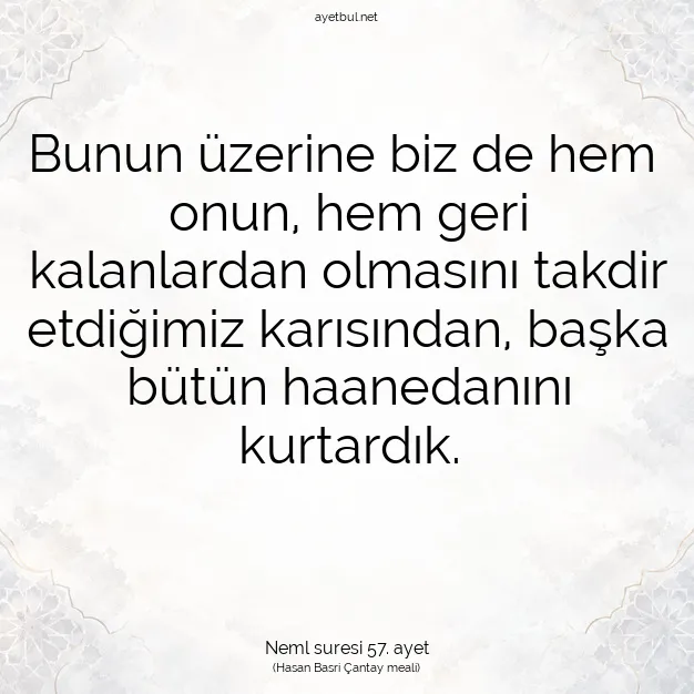 Ayetbul | Kuran Mealleri | Quran | Neml suresi 57. ayet
