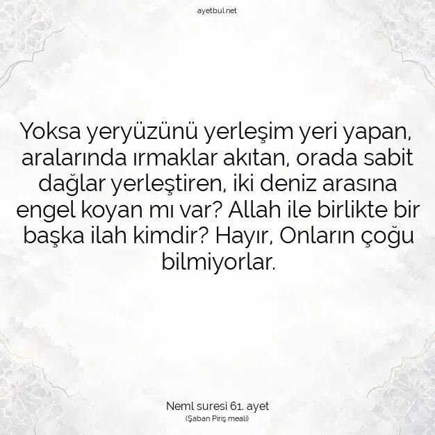 Ayetbul | Kuran Mealleri | Quran | Neml suresi 61. ayet