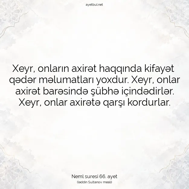 Ayetbul | Kuran Mealleri | Quran | Neml suresi 66. ayet