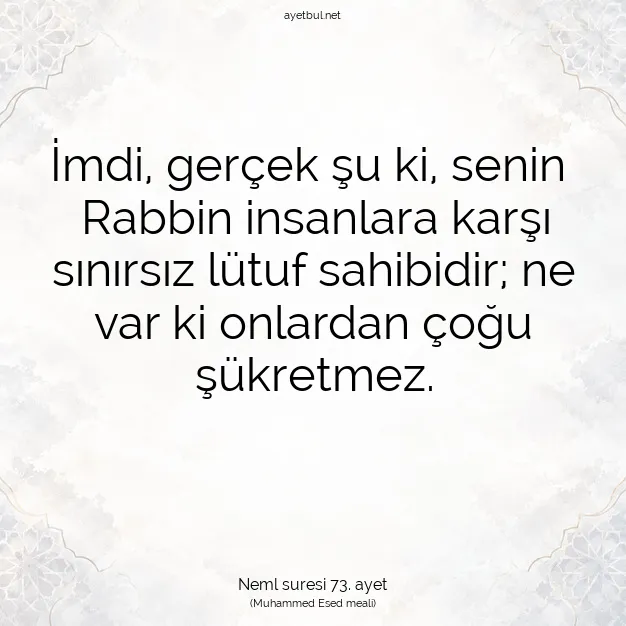 Ayetbul | Kuran Mealleri | Quran | Neml suresi 73. ayet