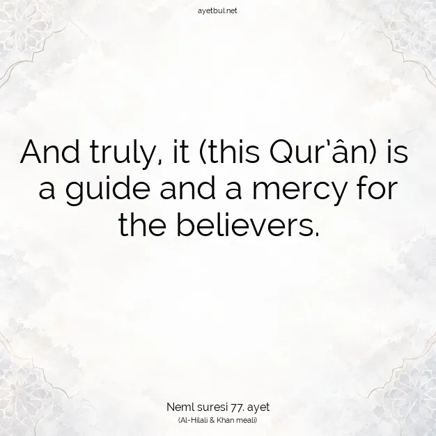 Ayetbul | Kuran Mealleri | Quran | Neml suresi 77. ayet