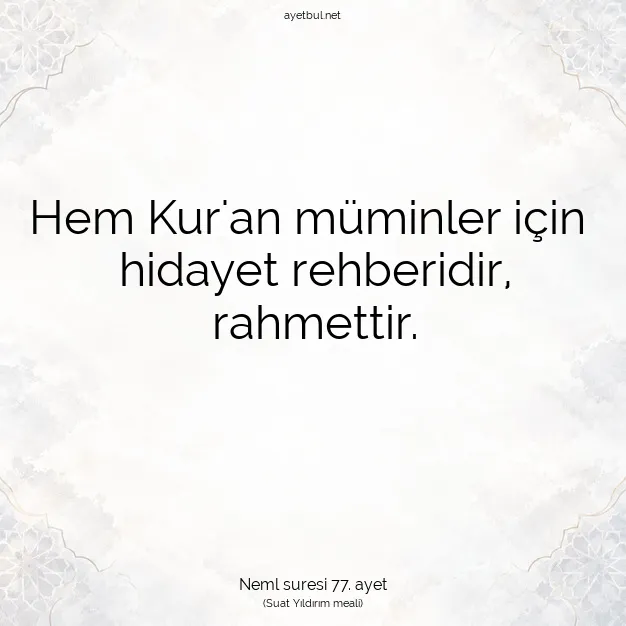 Ayetbul | Kuran Mealleri | Quran | Neml suresi 77. ayet
