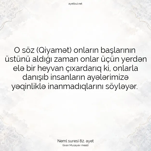 Ayetbul | Kuran Mealleri | Quran | Neml suresi 82. ayet