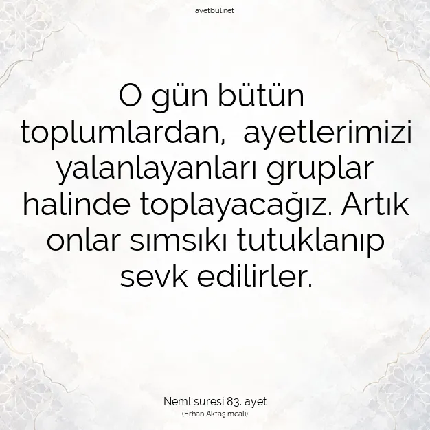 Ayetbul | Kuran Mealleri | Quran | Neml suresi 83. ayet