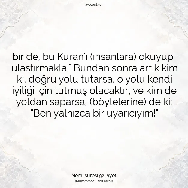 Ayetbul | Kuran Mealleri | Quran | Neml suresi 92. ayet