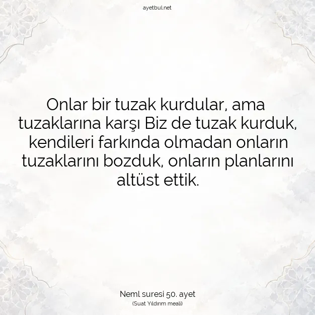 Ayetbul | Kuran Mealleri | Quran | Neml suresi 50. ayet