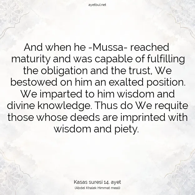 Ayetbul | Kuran Mealleri | Quran | Kasas suresi 14. ayet