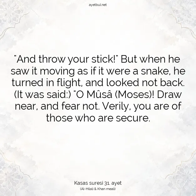 Ayetbul | Kuran Mealleri | Quran | Kasas suresi 31. ayet