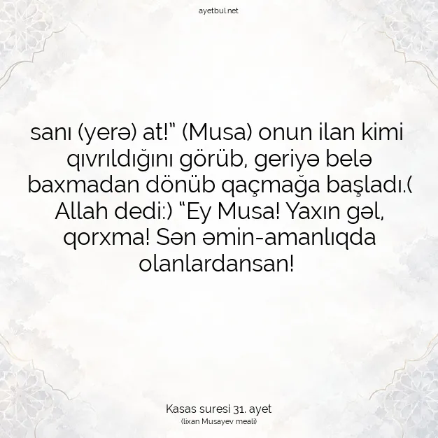 Ayetbul | Kuran Mealleri | Quran | Kasas suresi 31. ayet
